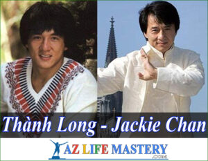 Nghị Lực Từ Thành Long – Jackie Chan Người Đàn Ông Châu Á Duy Nhất Đạt Danh Hiệu “Thành Tựu Trọn Đời”