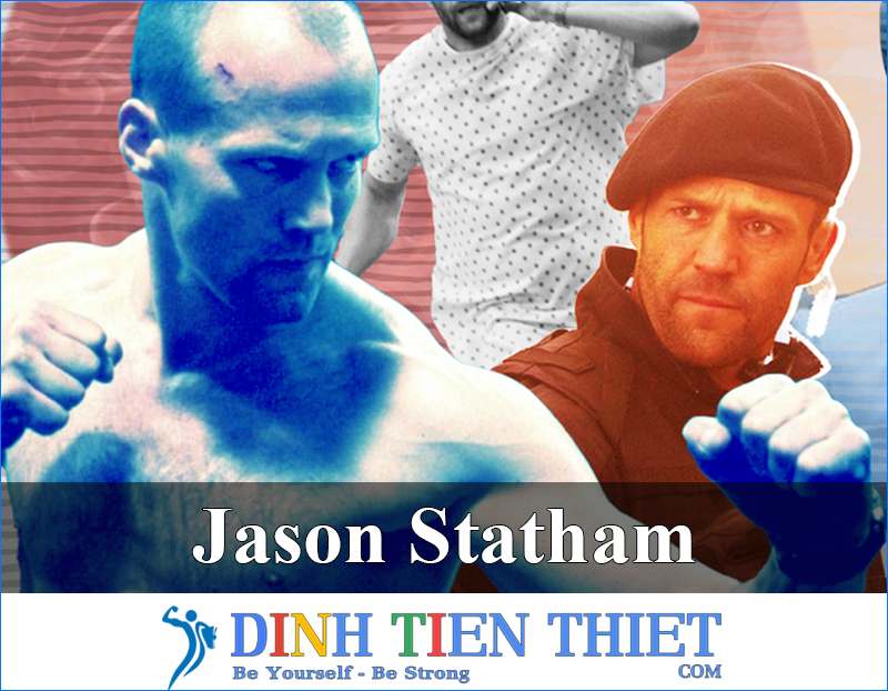 Jason Statham - Chế Độ Ăn Uống Tập Luyện Để Thành Ngôi Sao Hành Động Lớn Thế Giới